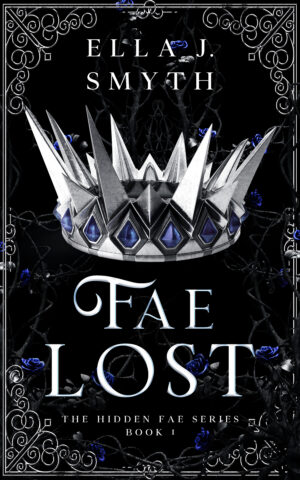 Fae Lost: Book One of the Hidden Fae series