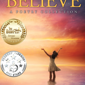 Believe Poetry Collection