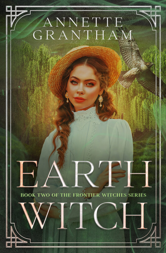 Earth Witch Book Two of The Frontier Witches