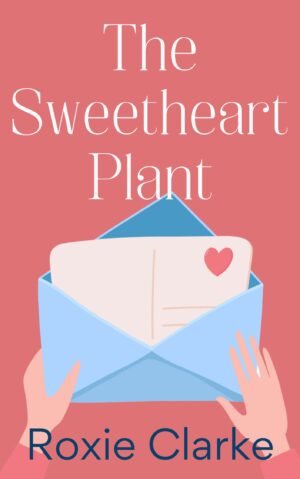 The Sweetheart Plant