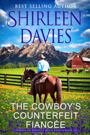The Cowboy's Counterfeit Fiancee