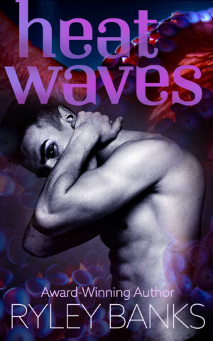 Heat Waves by Ryley Banks